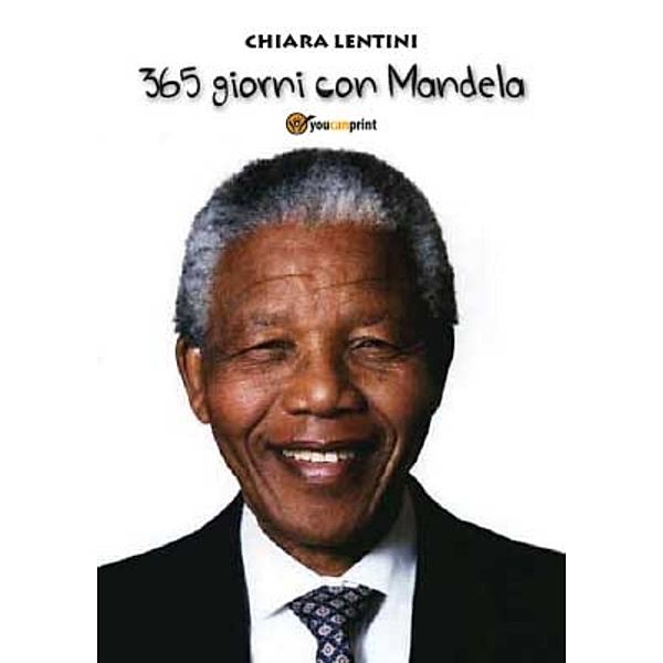 365 giorni con Mandela, Chiara Lentini