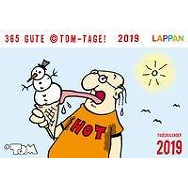 365 GUTE ©TOM-TAGE! 2019, Tom