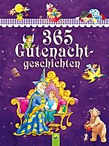 365 Gute-Nacht-Geschichten Buch jetzt online bei Weltbild.ch bestellen