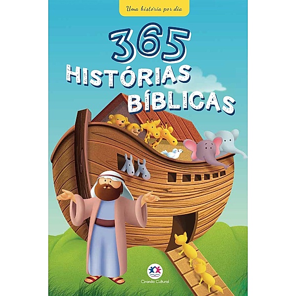 365 Histórias bíblicas / 365 histórias, Jo Parry