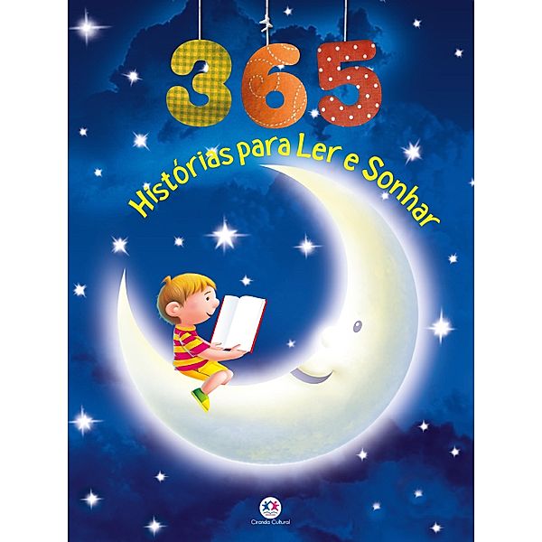 365 histórias para ler e sonhar / 365 histórias