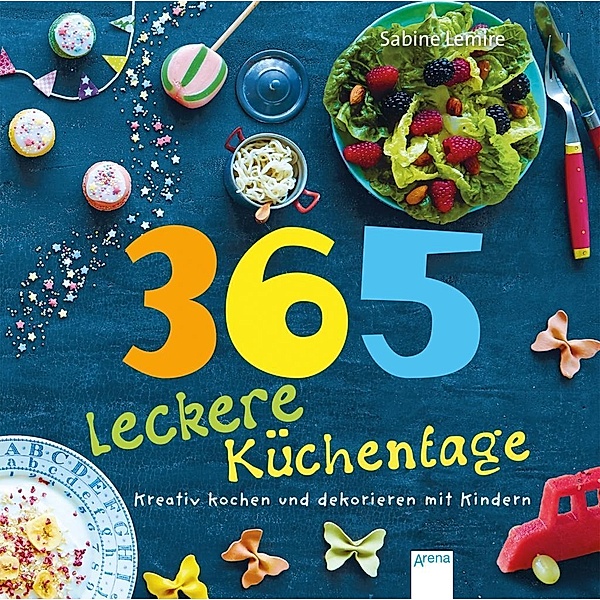 365 leckere Küchentage, Sabine Lemire