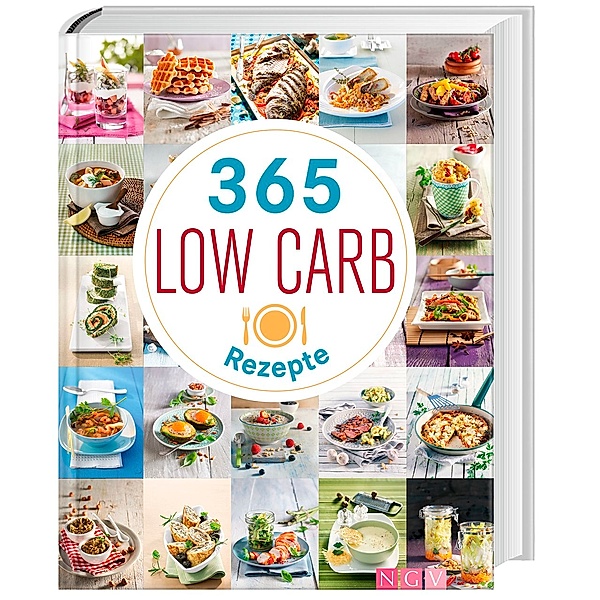 365 Low Carb Rezepte