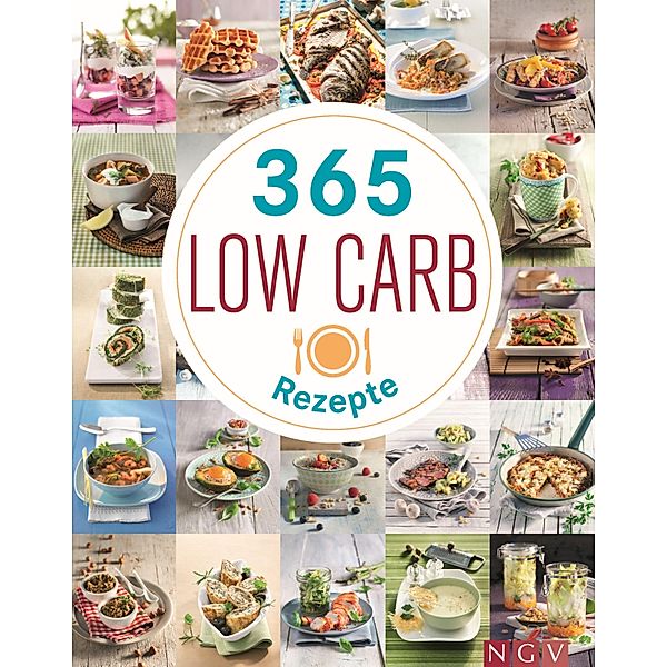 365 Low-Carb-Rezepte, Eva Neisser