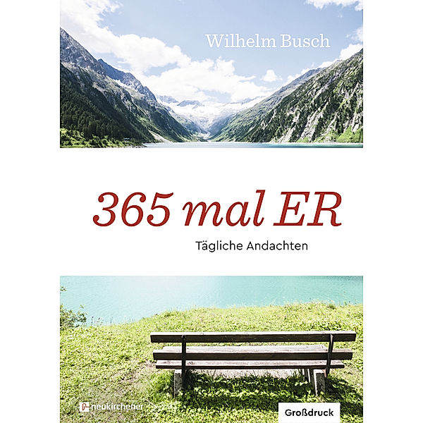 365 mal ER, Wilhelm Busch