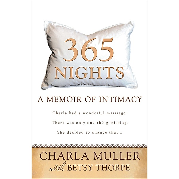 365 Nights, Charla Muller, Betsy Thorpe