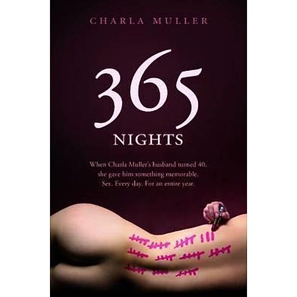 365 Nights, Charla Muller