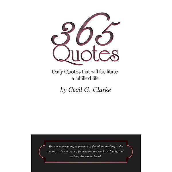 365 Quotes    by Cecil G. Clarke, Cecil G. Clarke