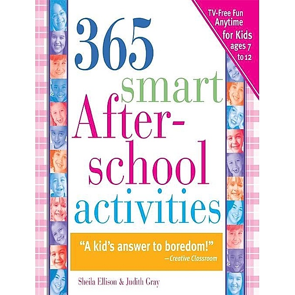 365 Smart Afterschool Activities / 365, Judith Gray