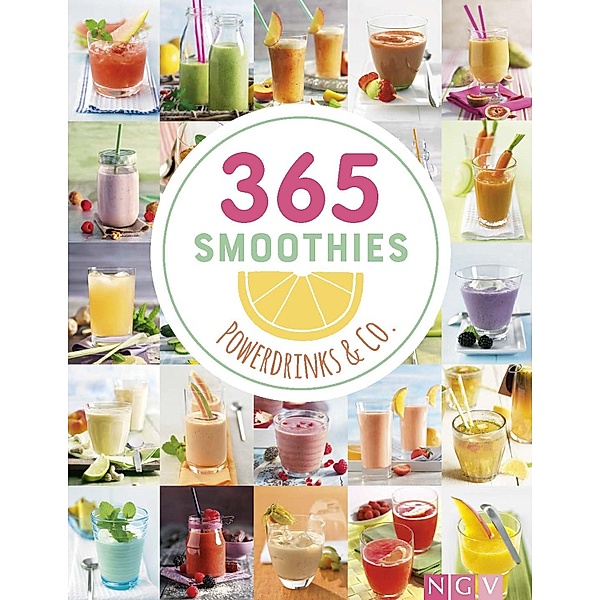 365 Smoothies, Powerdrinks & Co.