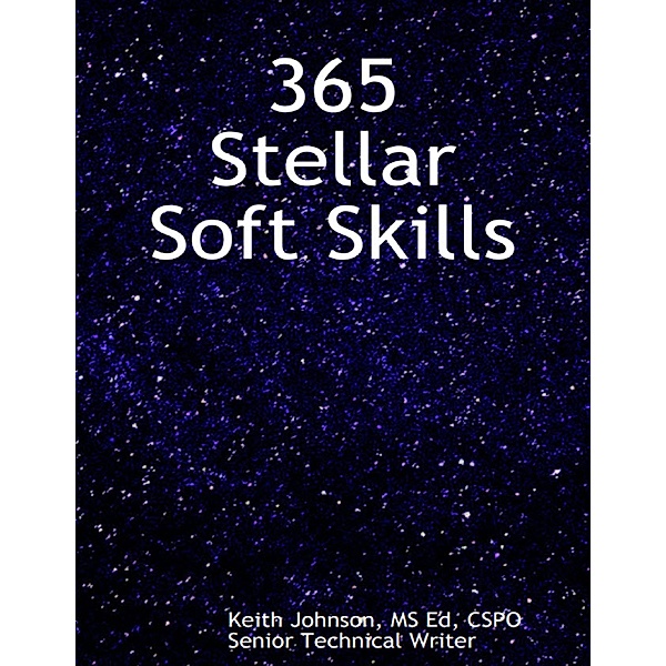 365 Stellar Soft Skills, Keith Johnson