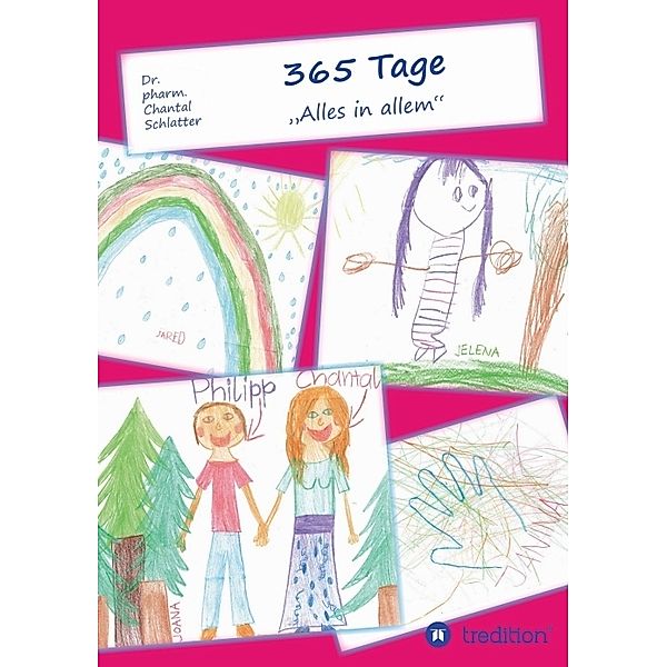 365 Tage, Chantal Schlatter