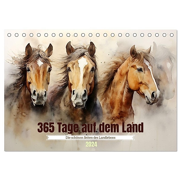 365 Tage auf dem Land (Tischkalender 2024 DIN A5 quer), CALVENDO Monatskalender, Calvendo, Daniela Tapper