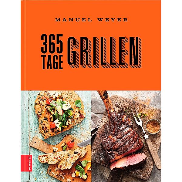 365 Tage Grillen, Manuel Weyer