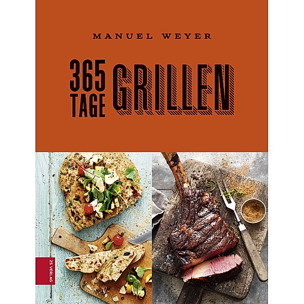 365 Tage Grillen, Manuel Weyer