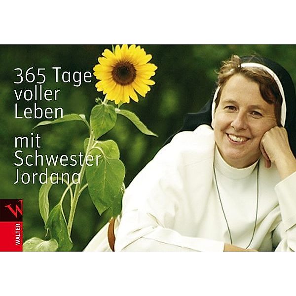 365 Tage voller Leben mit Schwester Jordana, Jordana Schmidt