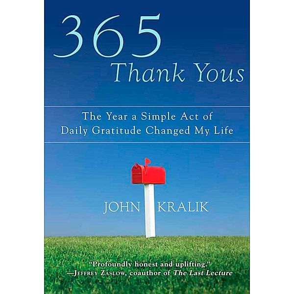 365 Thank Yous, John Kralik