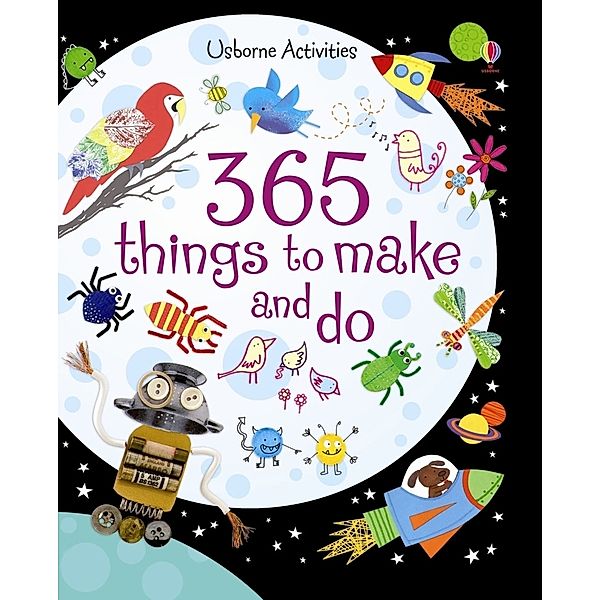 365 things to make and do, Fiona Watt