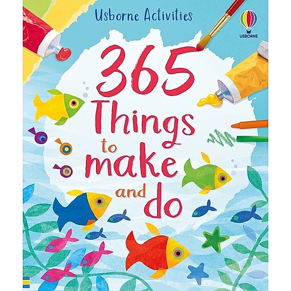 365 things to make and do, Fiona Watt