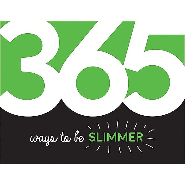 365 Ways to Be Slimmer, Summersdale Publishers
