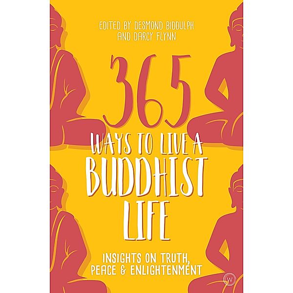 365 Ways to Live a Buddhist Life