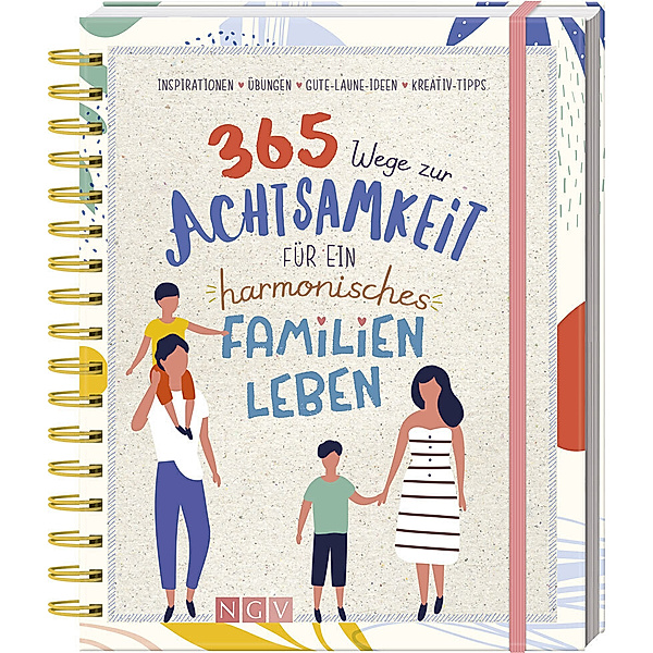 365 Wege zur Achtsamkeit für ein harmonisches Familienleben, Inga Scheidt