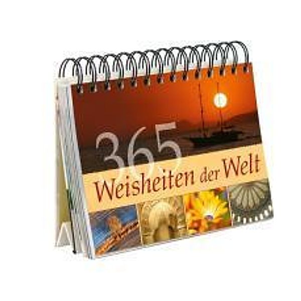 365 Weisheiten der Welt, Renate Lehmacher, Georg Lehmacher