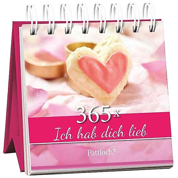 365 x Ich hab dich lieb, Georg Lehmacher, Renate Lehmacher