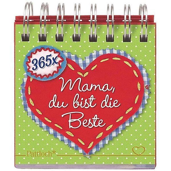 365 x Mama, du bist die Beste