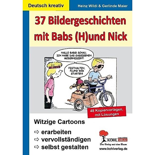 37 Bildergeschichten mit Babs (H)und Nick, Lynn-Sven Kohl, Ulrike Stolz