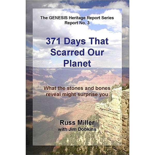 371 Days That Scarred Our Planet, Russ Miller
