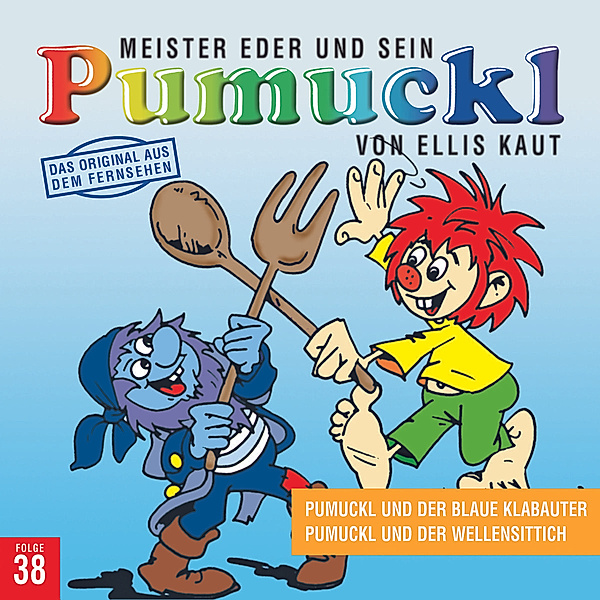 38:Pumuckl Und Der Blaue Klabauter/Pumuckl Und Der, Ellis Kaut