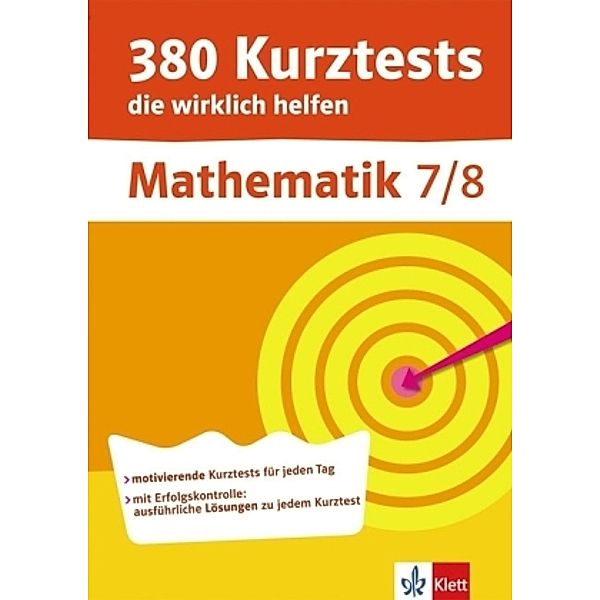 380 Kurztests die wirklich helfenMathematik, 7./8. Schuljahr