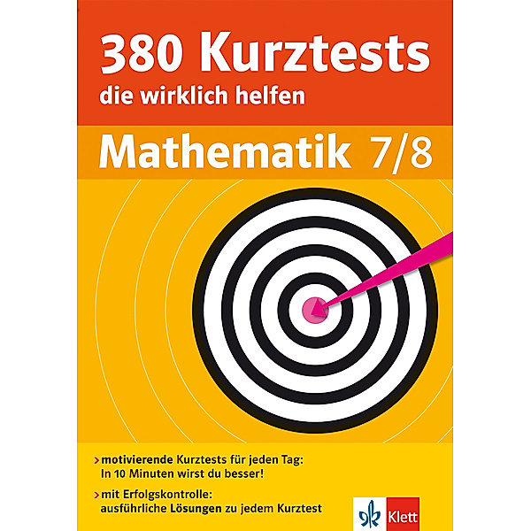 380 Kurztests die wirklich helfen: Mathematik, 7./8. Schuljahr