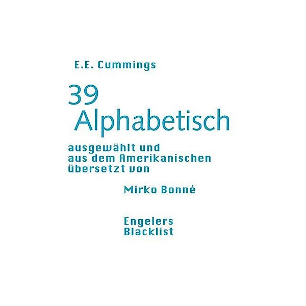 39 Alphabetisch, E. E. Cummings