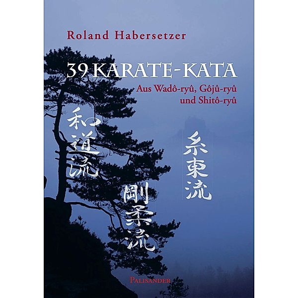 39 Karate-Kata, Roland Habersetzer