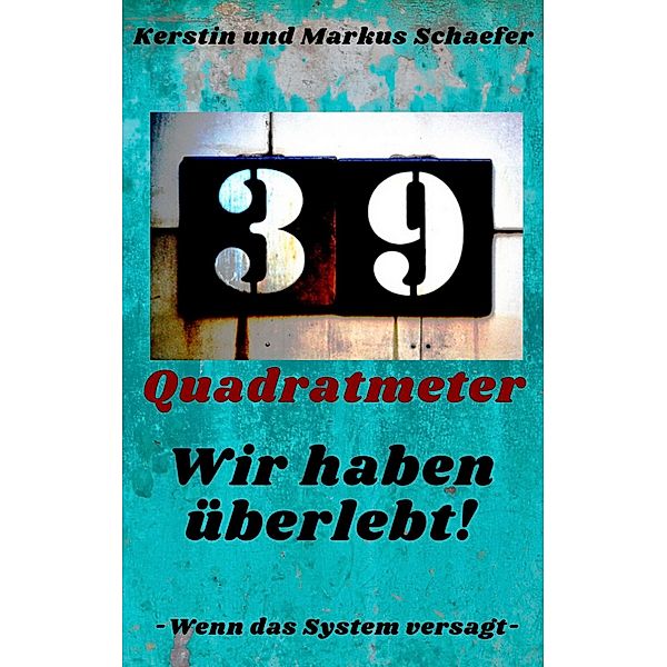 39qm, Kerstin Und Markus Schaefer