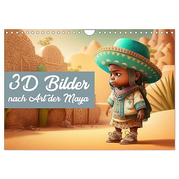 3D Bilder nach Art der Maya (Wandkalender 2024 DIN A4 quer), CALVENDO Monatskalender, Liselotte Brunner-Klaus