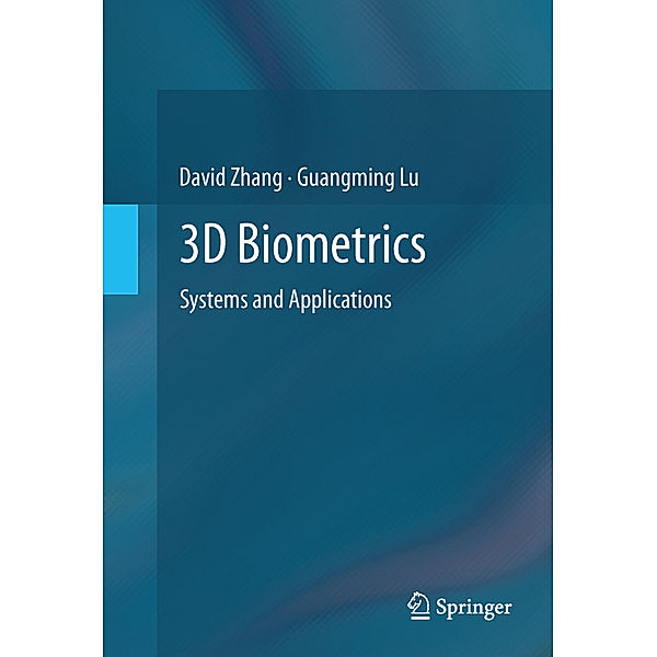 3D Biometrics, David Zhang, Guangming Lu
