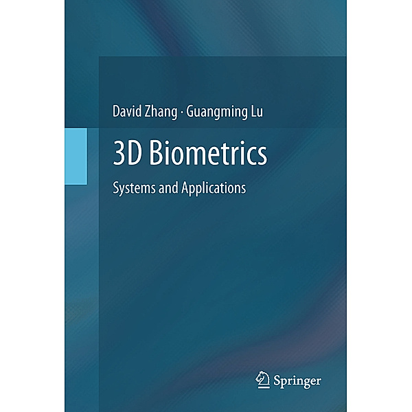 3D Biometrics, David Zhang, Guangming Lu