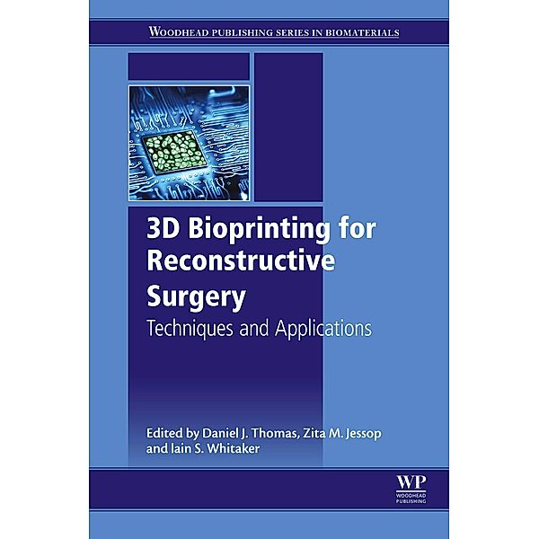 3D Bioprinting for Reconstructive Surgery