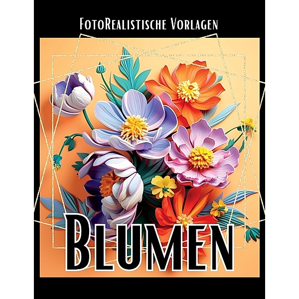 3D Blumen Malbuch Black & White, Lucy´s Schwarze Malbücher