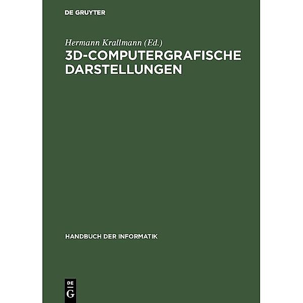 3D-Computergrafische Darstellungen / Handbuch der Informatik
