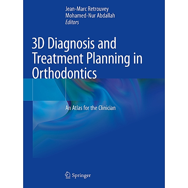 3D Diagnosis and Treatment Planning in Orthodontics