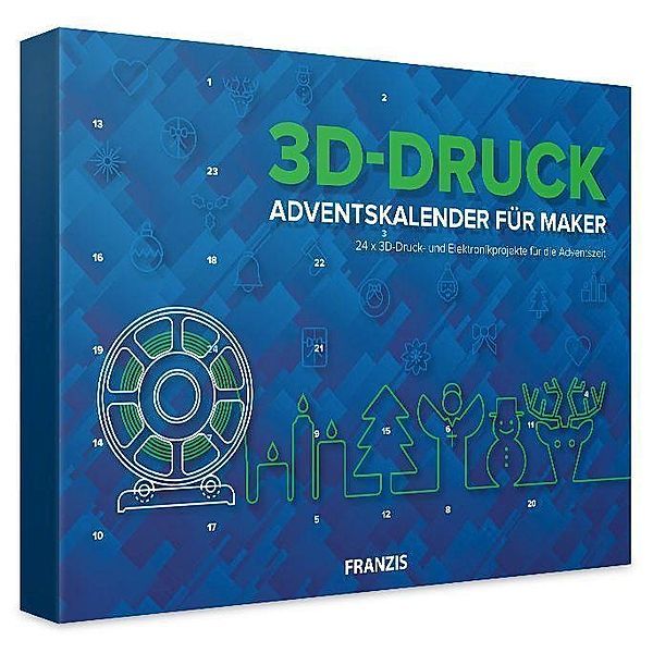 3D-Druck, Adventskalender für Maker, Franzis