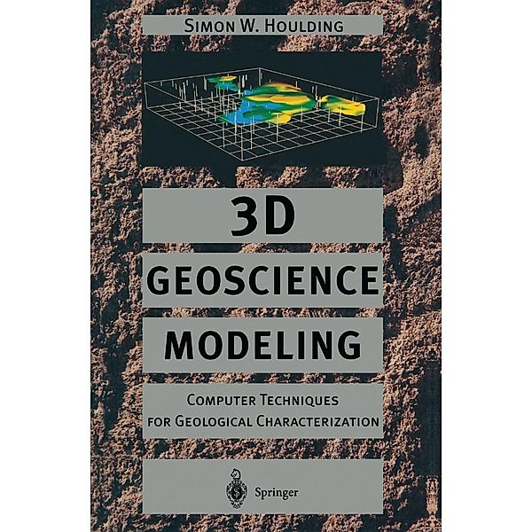 3D Geoscience Modeling, Simon Houlding