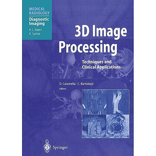 3D Image Processing / Medical Radiology