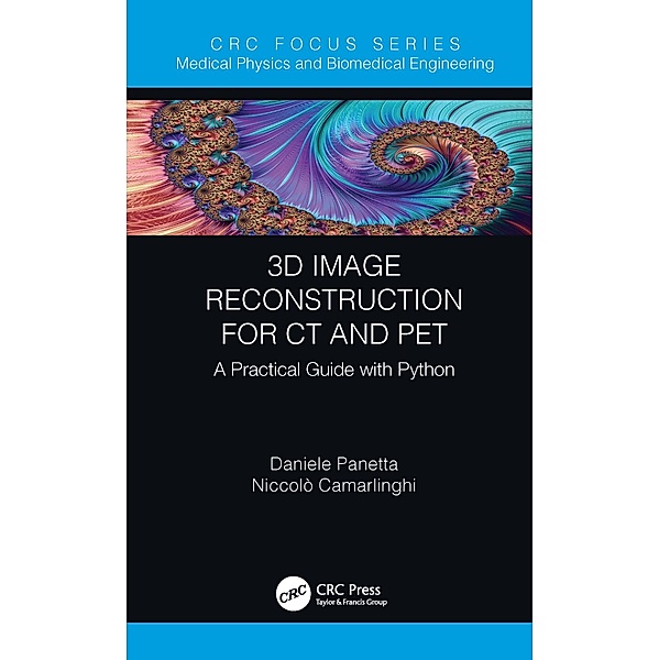3D Image Reconstruction for CT and PET, Daniele Panetta, Niccolo Camarlinghi