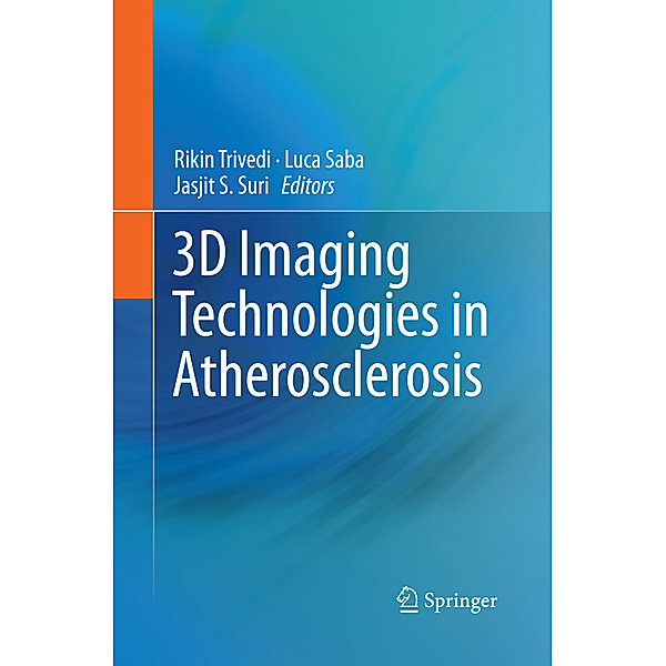 3D Imaging Technologies in Atherosclerosis