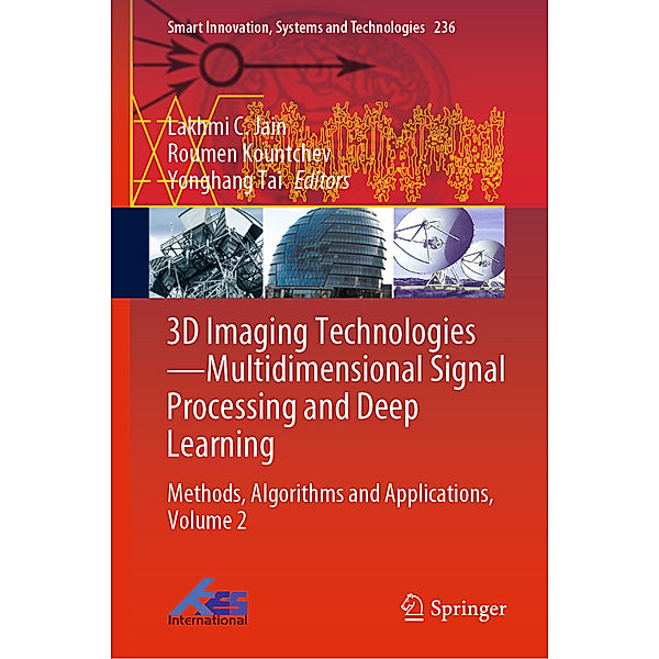 3D Imaging Technologies-Multidimensional Signal Processing and Deep Learning